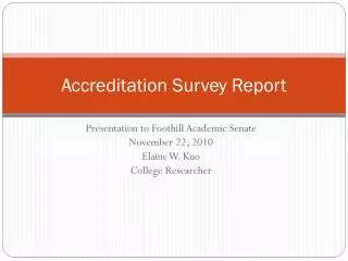 Accreditation Survey Report