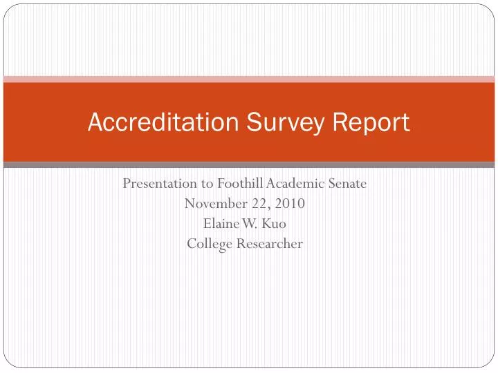 accreditation survey report
