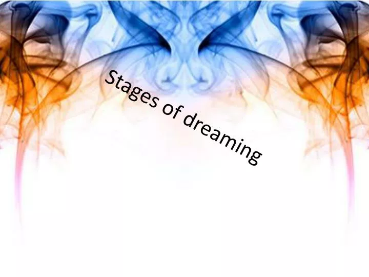 stages of dreaming