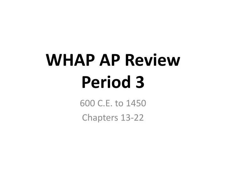 whap ap review period 3