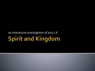 Spirit and Kingdom
