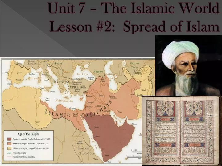unit 7 the islamic world lesson 2 spread of islam