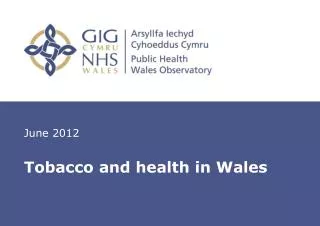 Tobacco and health in Wales