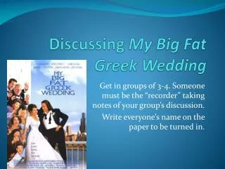 Discussing My Big Fat Greek Wedding