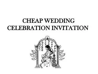 CHEAP WEDDING CELEBRATION INVITATION 