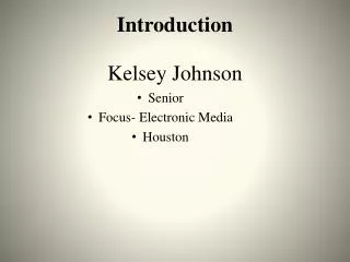 Introduction Kelsey Johnson