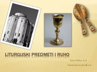 liturgijski predmeti i ruho
