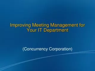 improving meeting management for your it department