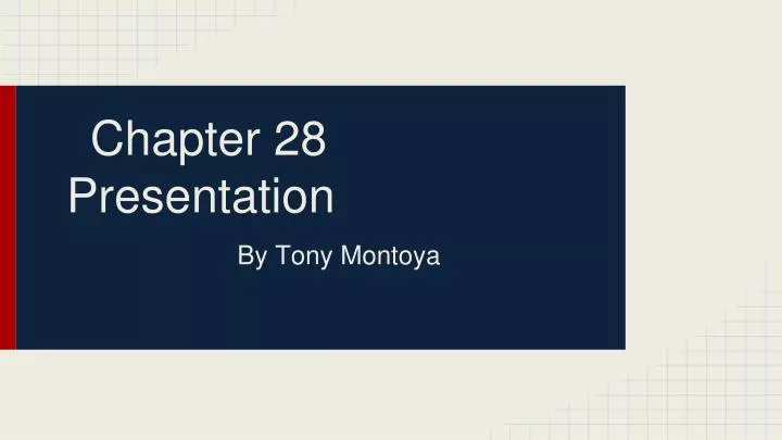 chapter 28 presentation