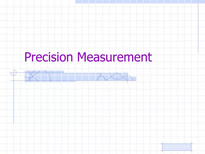 precision measurement
