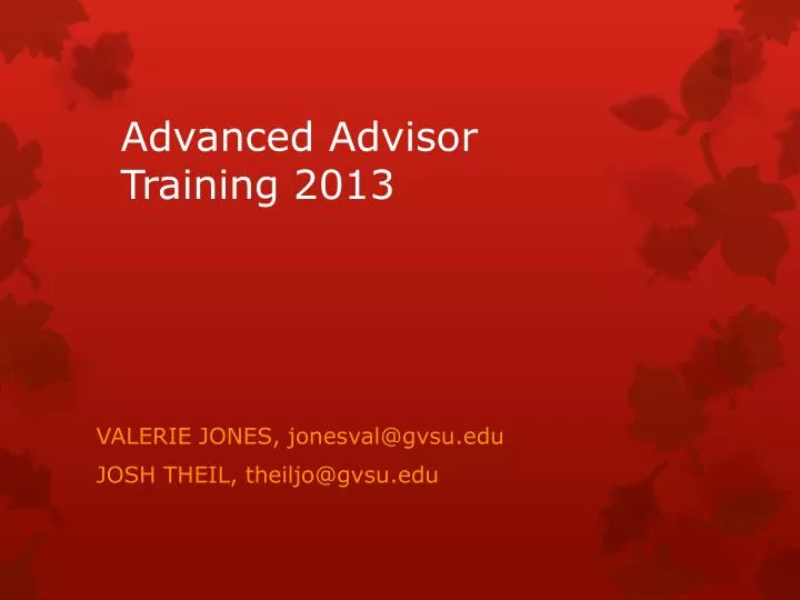 advanced advisor training 2013
