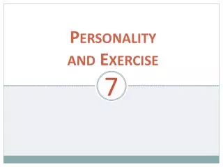 Personality and Exercise