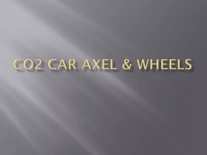 co2 car axel wheels