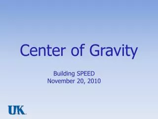 Center of Gravity