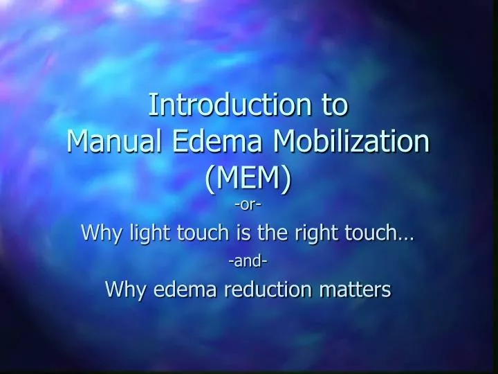 introduction to manual edema mobilization mem