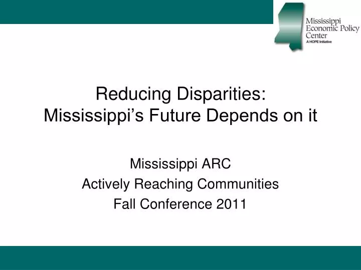 reducing disparities mississippi s future depends on it