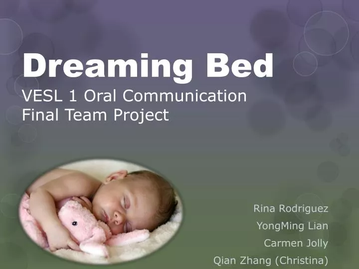 dreaming bed vesl 1 oral communication final team project