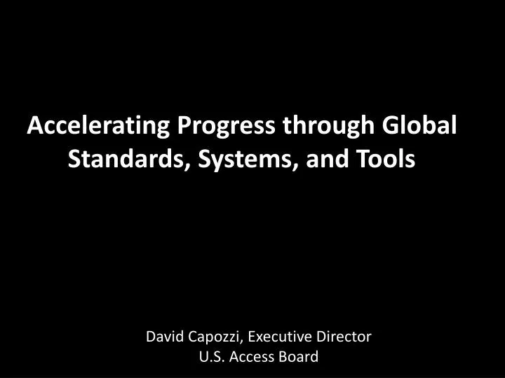accelerating progress through global standards systems and tools