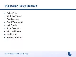Publication Policy Breakout