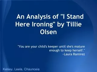 An Analysis of &quot;I Stand Here Ironing&quot; by Tillie Olsen