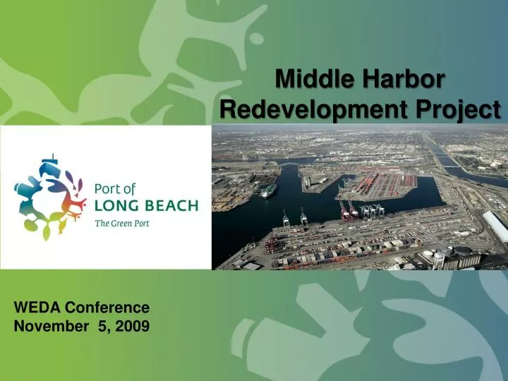 middle harbor redevelopment project