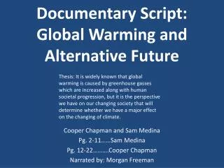 Documentary Script: Global Warming and Alternative Future