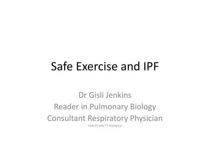 safe exercise and ipf