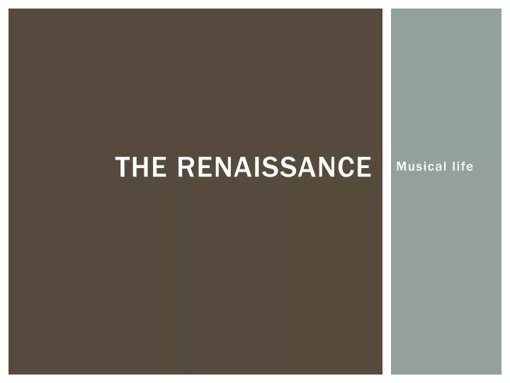 the renaissance