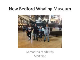 New Bedford Whaling Museum