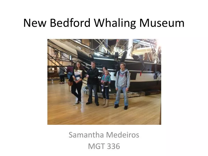 new bedford whaling museum
