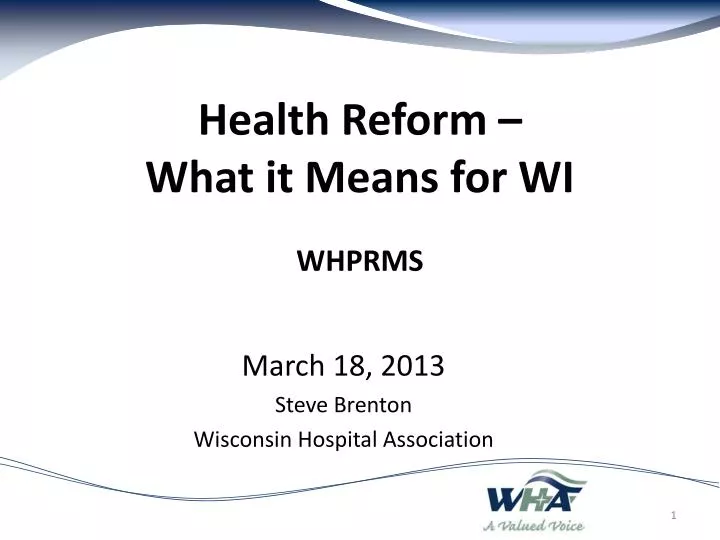 health reform what it means for wi whprms