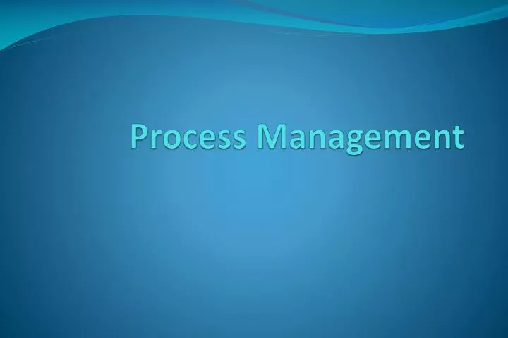 process management