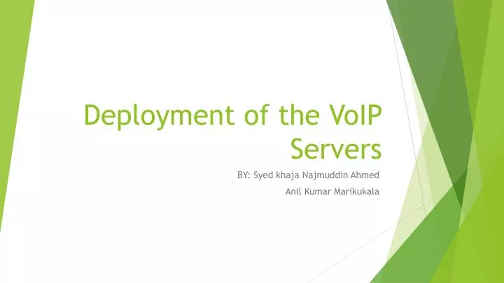 deployment of the voip servers