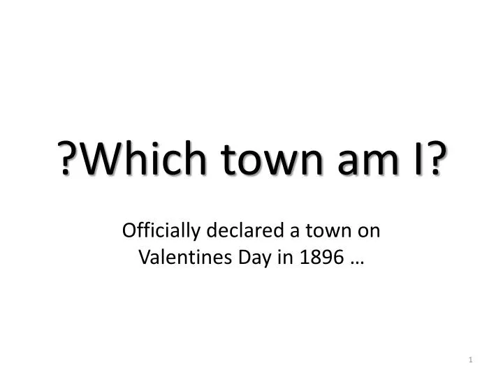 which town am i