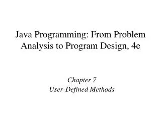 Java Programming: From Problem Analysis to Program Design, 4e