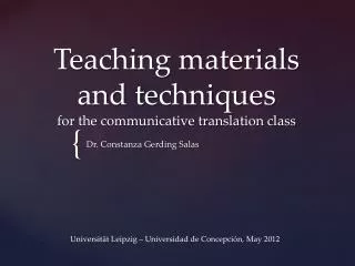Teaching materials and techniques for the communicative translation class