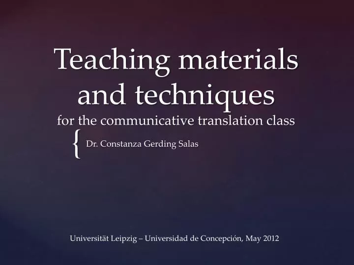 teaching materials and techniques for the communicative translation class