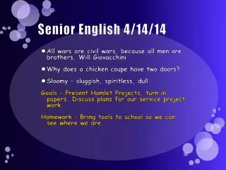 Senior English 4/14/14