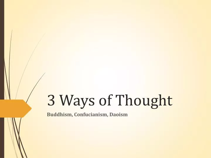 3 ways of thought