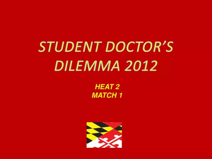 student doctor s dilemma 2012