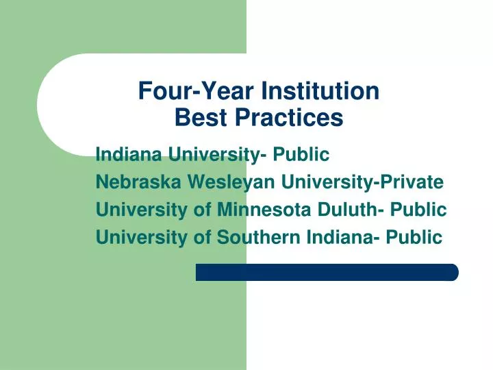 four year institution best practices