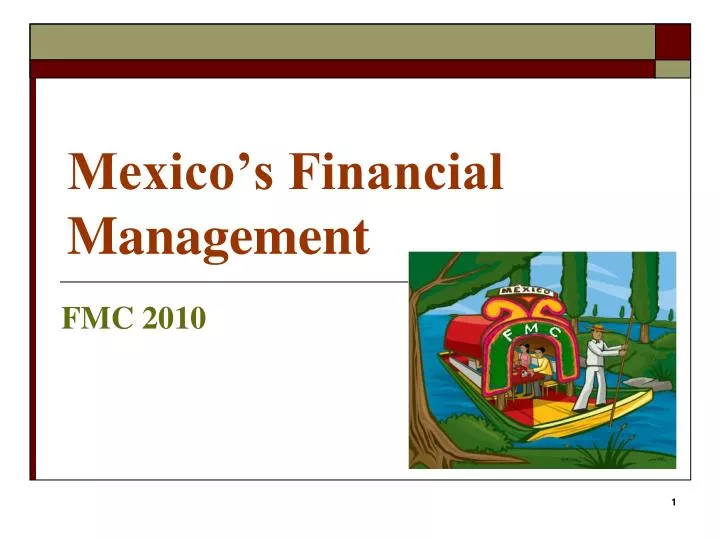 mexico s financial management