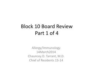 Block 10 Board Review Part 1 of 4