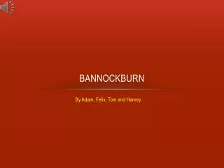 BannockBurn