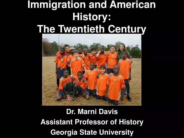 immigration and american history the twentieth century