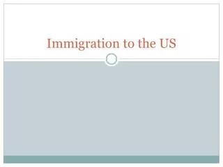 Immigration to the US