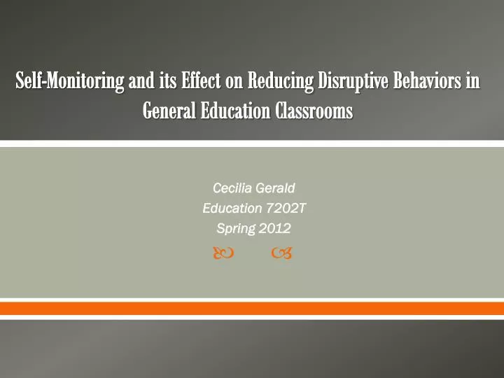 self monitoring and its effect on reducing disruptive b ehaviors in general e ducation c lassrooms