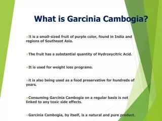 What is Garcinia Cambogia ?