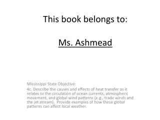 This book belongs to: Ms. Ashmead