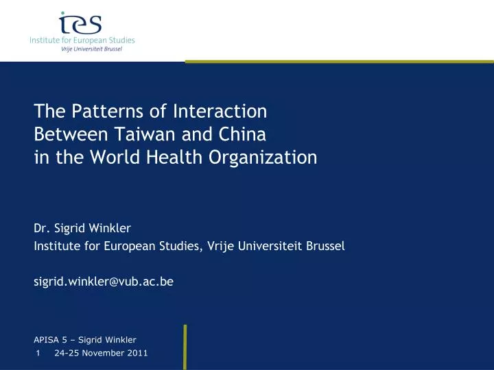 the patterns of interaction between taiwan and china in the world health organization